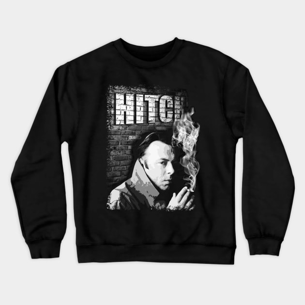 Christopher Hitchens 'Hitch' Crewneck Sweatshirt by HellwoodOutfitters